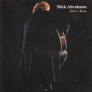 Mick Abrahams - Mick's Back album cover
