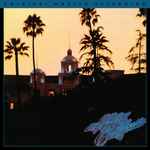 Eagles – Hotel California (1984, Vinyl) - Discogs