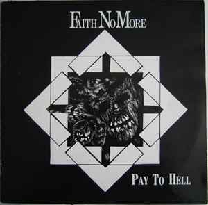Faith No More - Pay To Hell album cover