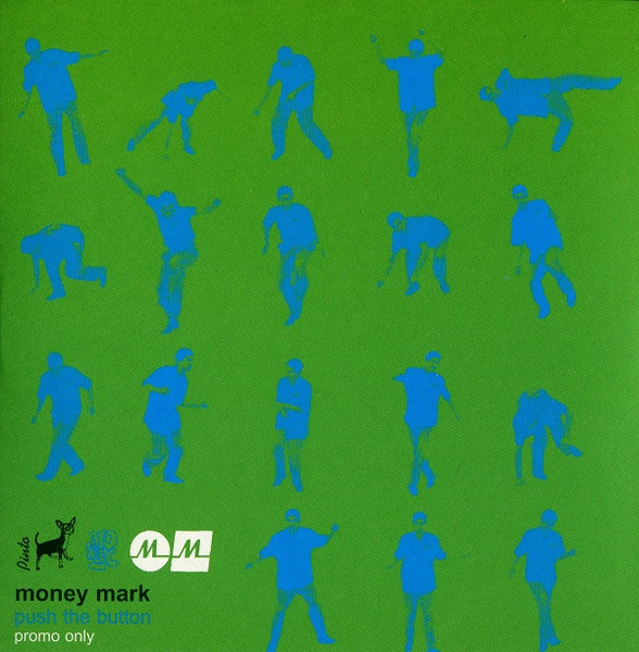 Money Mark – Push The Button (1998, Vinyl) - Discogs