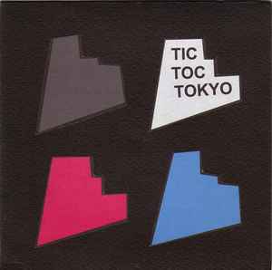 Tic Toc Tokyo - Everything I Told You Was A Lie album cover