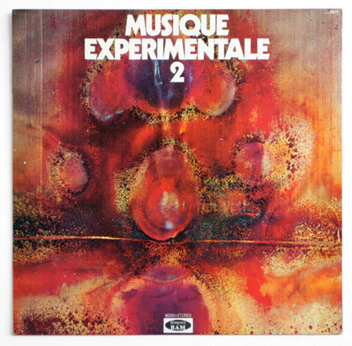 BAM】Musique Experimentale 1 (Luc Ferrari収録-