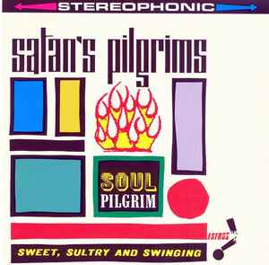 Satan's Pilgrims - Soul Pilgrim album cover