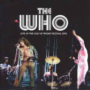 The Who - Live At The Isle Of Wight Festival 1970 album cover