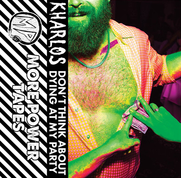 descargar álbum Kharlos - Dont Think About Dying At My Party