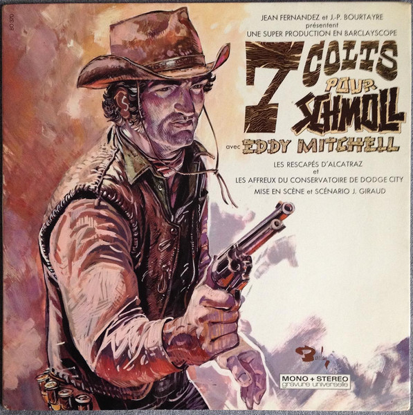 Eddy Mitchell – 7 Colts Pour Schmoll (1968, Vinyl) - Discogs