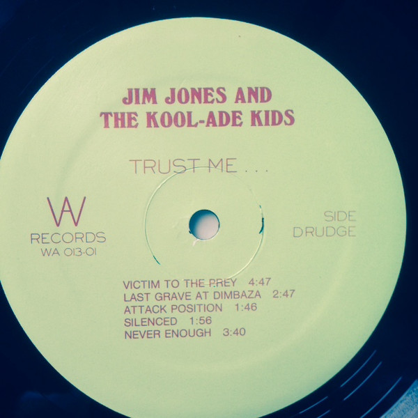 ladda ner album Jim Jones And The KoolAde Kids - Trust Me