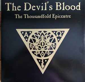 The Thousandfold Epicentre - The Devil's Blood
