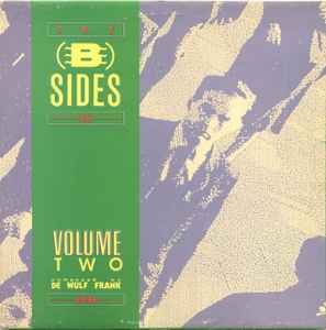 The B-Sides Volume Two - Frank De Wulf