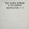 The Dark Raver & DJ Gizmo* - Direction Of Fear E.P. II