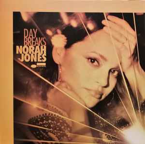 Norah Jones – Day Breaks (2016, 180 Gram, Vinyl) - Discogs