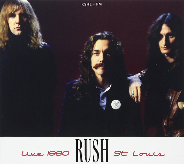Rush – Live In St. Louis 1980 KSHE - FM (2015