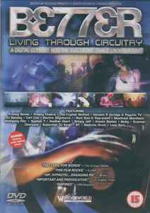 Better Living Through Circuitry (2001, DVD) - Discogs