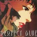 幾見雅博 – Perfect Blue Original Soundtrack =「パーフェクト 