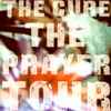 The Cure - The Prayer Tour