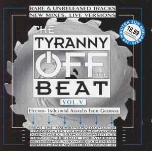 The Tyranny Off The Beat Vol. V - Various
