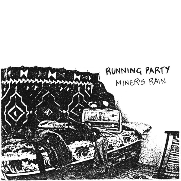 Album herunterladen Running Party - Miners Rain
