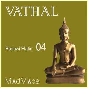 MadMace - Vathal - Rodawi Platin 04 album cover
