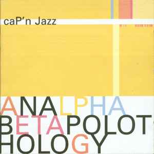 Cap'n Jazz - Analphabetapolothology album cover