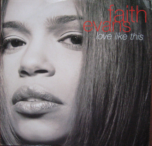 Faith Evans – Love Like This (1998, Vinyl) - Discogs