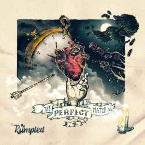 The Rumpled - The Perfect Match album cover
