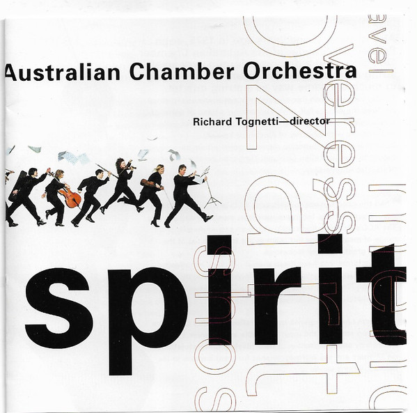 last ned album Australian Chamber Orchestra, Richard Tognetti - Spirit