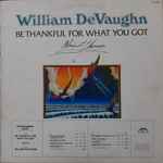 Cover of Be Thankful For What You Got, 1974, Vinyl