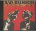 Bad Religion - Recipe For Hate | Releases | Discogs