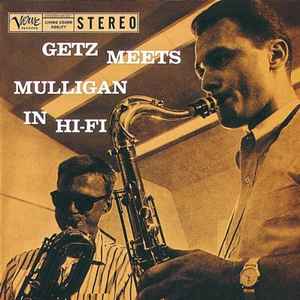 Gerry Mulligan - Getz Meets Mulligan In Hi-Fi album cover
