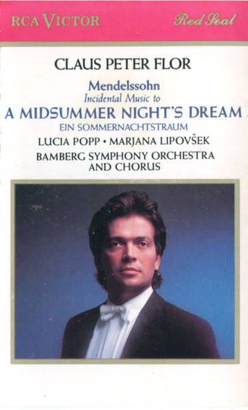 Mendelssohn – Claus Peter Flor, Lucia Popp, Marjana Lipovšek