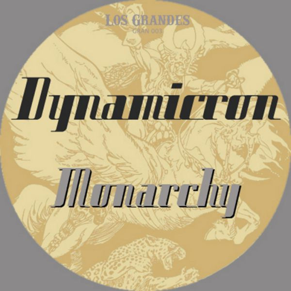 télécharger l'album Dynamicron - Monarchy
