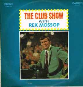 Various - The Club Show With Rex Mossop album cover