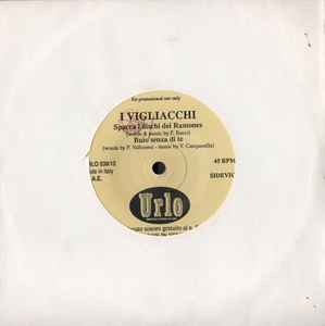 I Vigliacchi / Piglike (Vinyl, 7