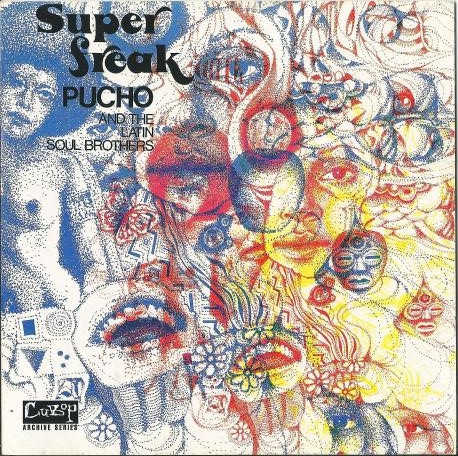 Pucho And The Latin Soul Brothers – Super Freak (1996, Vinyl