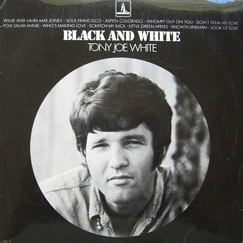 Tony Joe White – Black And White (1971, Vinyl) - Discogs