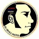 Oi-Skall Mates – 12-Mates Skall Nighter Woo (2001, Vinyl) - Discogs