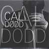 Cal Dodd - Cal Dodd