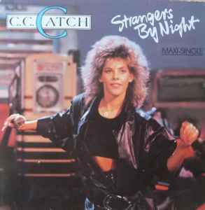 Strangers By Night - C.C. Catch