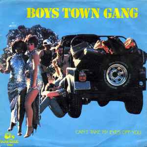 Boys Town Gang - Can't Take My Eyes Off You | Releases | Discogs