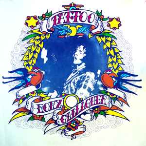 Rory Gallagher – Tattoo (1980, Vinyl) - Discogs