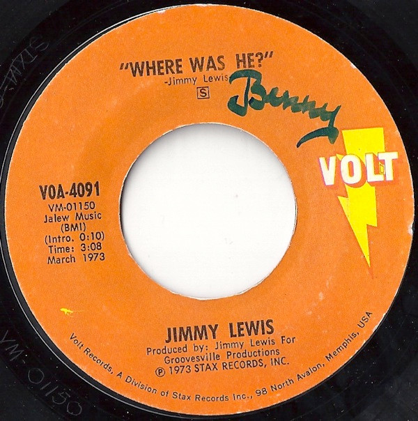 Jimmy Lewis – Where Was He / Stop Half Loving These Women