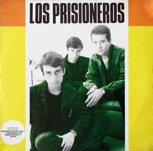Los Prisioneros - Los Prisioneros
