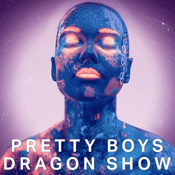 ladda ner album Fear Of Tigers - Pretty Boys Dragon Show