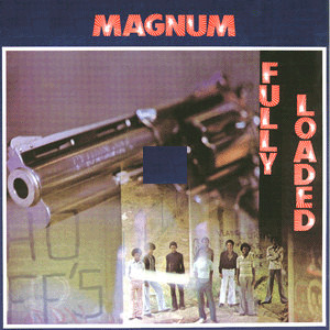 Magnum - Fully Loaded | Releases | Discogs