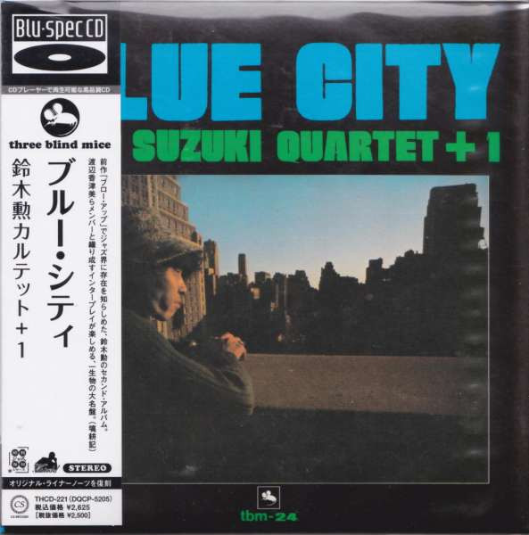 鈴木 勲 - ISAO SUZUKI QUARTET + 1 / BLUE CITY (three blind mice