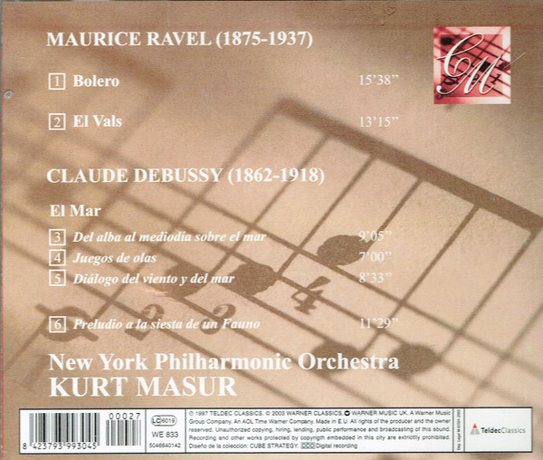 descargar álbum Maurice Ravel, Claude Debussy, Kurt Masur, The New York Philharmonic Orchestra - Bolero El Vals El Mar Preludio A la Siesta de Un Fauno