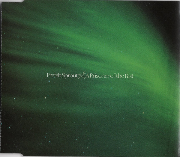 CD レア盤 入手困難 Prefab Sprout A PRISONER OF THE PAST CD2 プリファブ スプラウト Paddy McAloon パディ マクアルーン