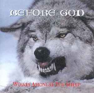 Before God - Wolves Amongst The Sheep album cover