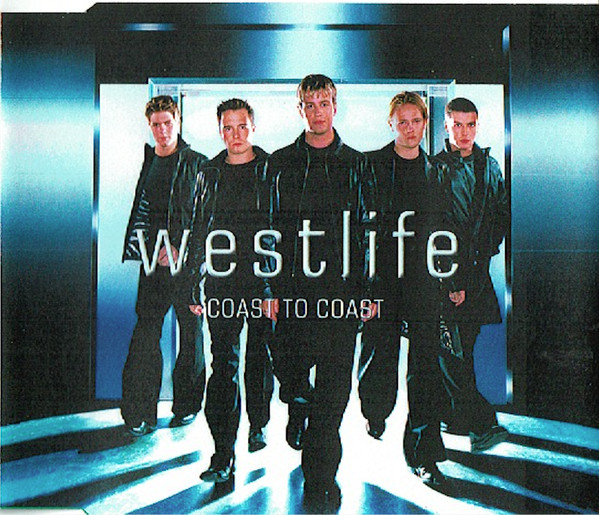 Westlife - My Love (Coast to Coast) 