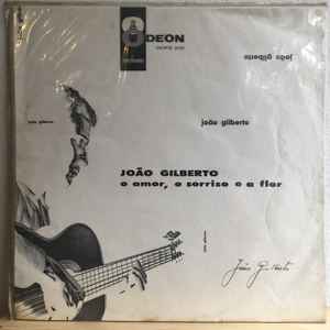 João Gilberto - O Amor, O Sorriso E A Flor album cover